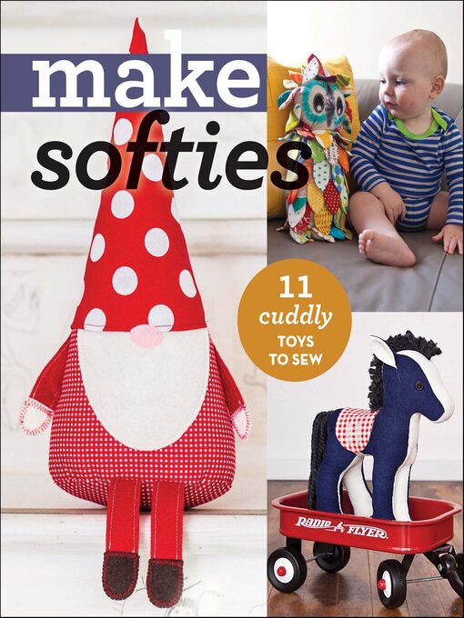 Title details for Make Softies by C&T Publishing - Available